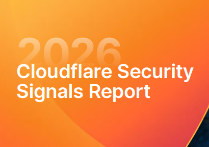 2026 Cloudflare Security Signals Report