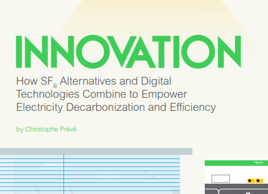 How SF6 Alternatives and Digital Technologies Combine to Empower Electricity Decarbonization and Efficiency