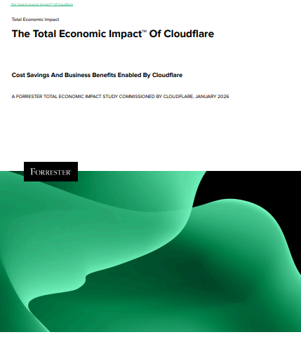 The Total Economic Impact™ Of Cloudflare